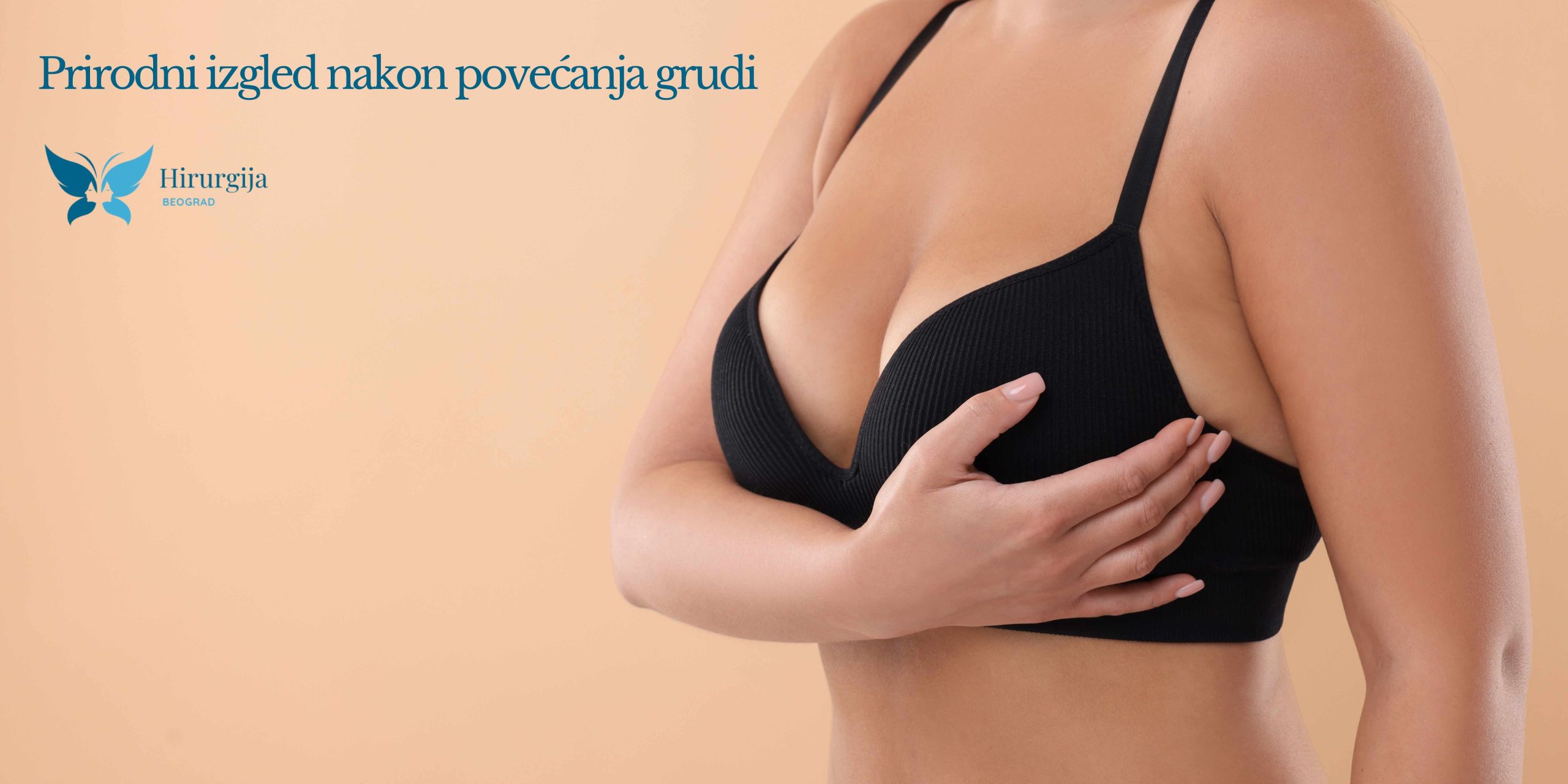 Prirodni izgled nakon povećanja grudi
