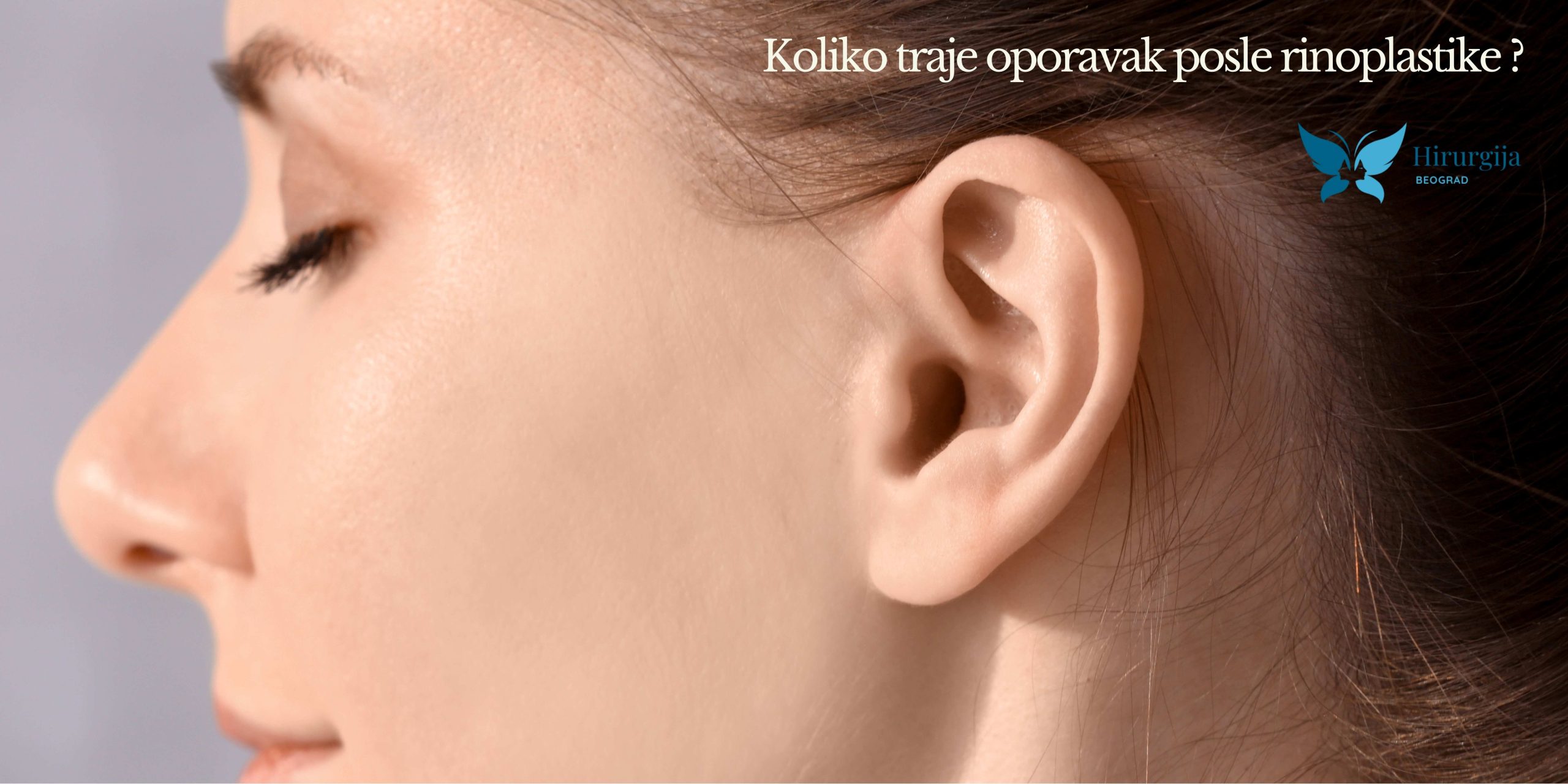 Koliko traje oporavak posle rinoplastike i šta očekivati?